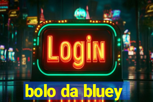 bolo da bluey